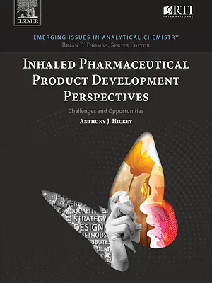Inhaled pharmaceutical product development perspectives: Challenges and opportunities