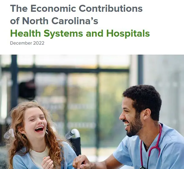 Cover image from a report, The Economic Contributions of North Carolina’s Health Systems and Hospitals.