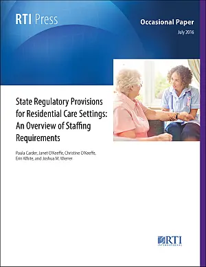 Cover image for publication: State regulatory provisions for residential care settings: An overview of staffing requirements