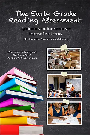 Cover image for publication: The Early Grade Reading Assessment: Applications and interventions to improve basic literacy