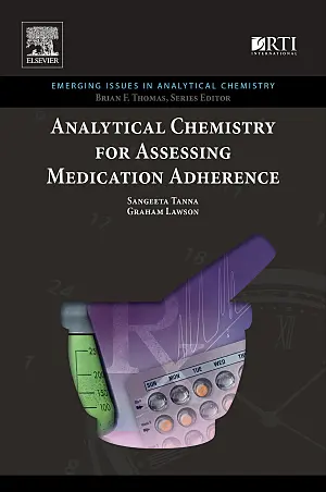 Cover image for publication: Analytical chemistry for assessing medication adherence, 1st edition