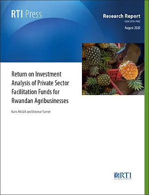 Cover image for publication: Return on investment analysis of private sector facilitation funds for Rwandan agribusinesses