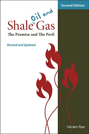 Cover image for publication: Shale oil and gas: The promise and the peril, revised and updated second edition