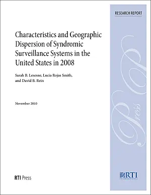 Cover image for publication: Characteristics and geographic dispersion of syndromic surveillance systems in the United States in 2008