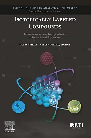 Isotopically labeled compounds: Recent advances and emerging topics in synthesis and applications