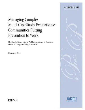 Cover image for publication: Managing complex multi-case study evaluations: Communities putting prevention to work