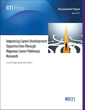 Improving career development opportunities through rigorous career pathways research