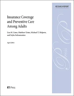 Cover image for publication: Insurance coverage and preventive care among adults