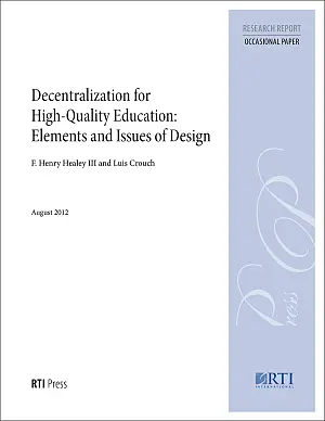 Cover image for publication: Decentralization for high-quality education: Elements and issues of design