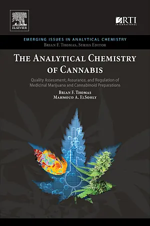 Cover image for publication: The analytical chemistry of cannabis: Quality assessment, assurance, and regulation of medicinal marijuana and cannabinoid preparations