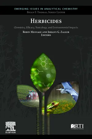 Cover image for publication: Herbicides: Chemistry, efficacy, toxicology, and environmental impacts