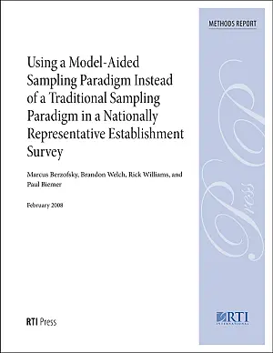 Cover image for publication: Using a model-aided sampling paradigm instead of a traditional sampling paradigm in a nationally representative establishment survey