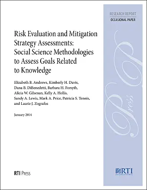 Cover image for publication: Risk evaluation and mitigation strategy assessments: Social science methodologies to assess goals related to knowledge