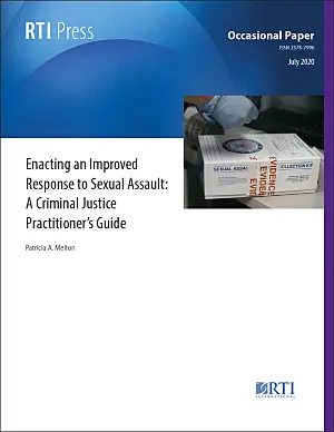 Cover image for publication: Enacting an improved response to sexual assault: A criminal justice practitioner’s guide