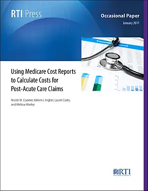 Cover image for publication: Using Medicare cost reports to calculate costs for post-acute care claims