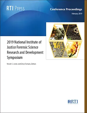 Cover image for publication: 2019 National Institute of Justice Forensic Science Research and Development Symposium