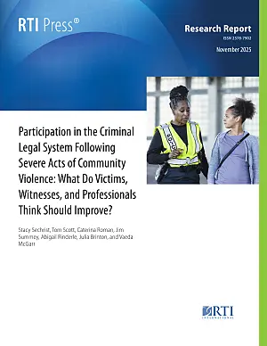 Participation in the criminal legal system following severe acts of community violence: What do victims, witnesses, and professionals think should improve?