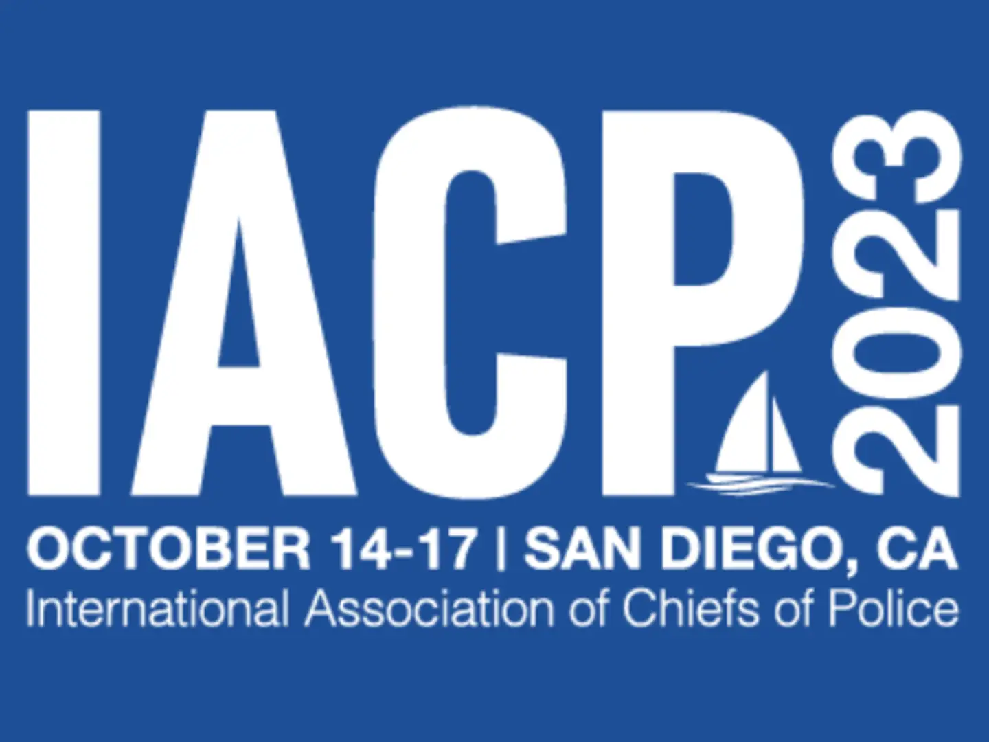 IACP 2023, October 14-17, San Diego, CA, International Association of Chiefs of Police on blue background.